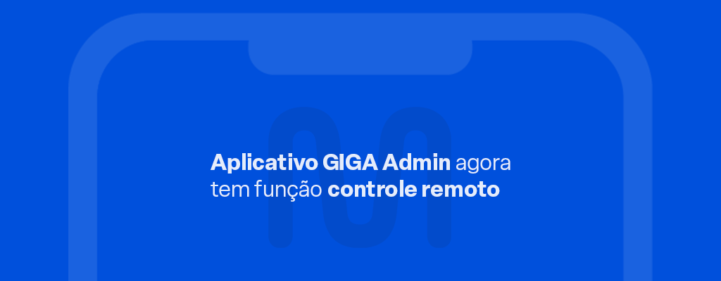 APP_GIGA_CONTROLE_REMOTO_V4BLOGPOST